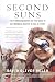Second Suns: Two Trailblazi...