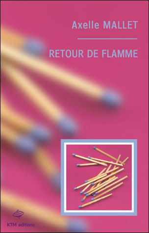 Retour de flamme (Paperback)
