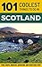 Scotland Travel Guide: 101 ...