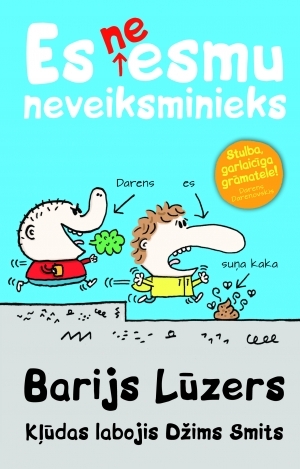 Es neesmu neveiksminieks (Barry Loser, #1)
