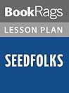 Lesson Plans Seedfolks