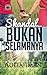 SKANDAL BUKAN SELAMANYA by Aulia Iman