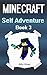 Minecraft: Self Adventure: ...