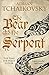 The Bear and the Serpent (E...