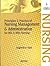 Principle and Practice of Nursing Management and Administration: For B.Sc and M.Sc Nursing