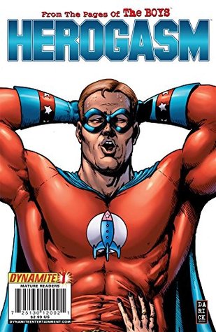 Herogasm #1 (Kindle Edition)