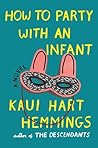 How to Party with an Infant