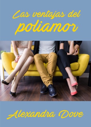 Las ventajas del poliamor