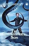 The Sailweaver's Son by Jeff Minerd The Sailweaver's Son by Jeff Minerd