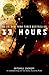 13 Hours