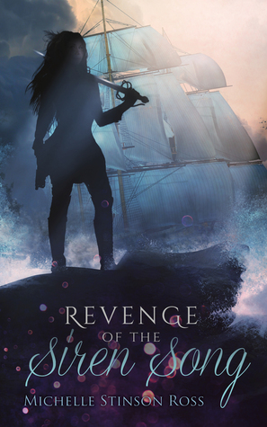 Revenge of the Siren Song (Rogues of Sea and Sky, #1)