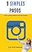 9 Simples Pasos para Ganar Dinero con Instagram: INCLUYE UN REGALO DE MÁS DE 10 DÓLARES ADENTRO (Spanish Edition)