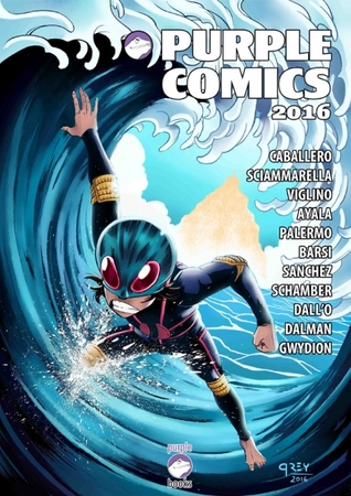 Purple Comics 2016 (Antología Purple Comics, #2)
