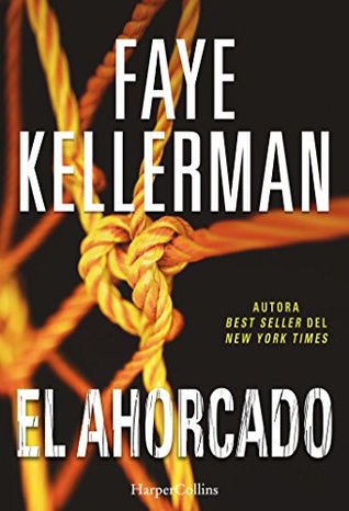 Portada de El ahorcado, de Faye Kellerman