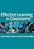 Effective Learning in Classrooms