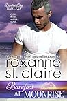 Barefoot at Moonrise by Roxanne St. Claire