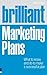 Brilliant Marketing Plans e...