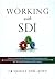 Working with SDI: How to Bu...