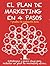 EL PLAN DE MARKETING EN 4 PASOS. Estrategias y pasos clave para redactar un plan de marketing eficaz. (Spanish Edition)