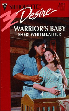 Warrior's Baby (Silhouette Desire, 1248)