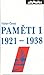 Paměti I 1921 - 1938
