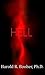 Hell: Deciphering its Biblical Meaning