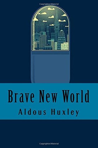 Brave New World