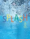 Splash: The Careful Parent's Guide to Teaching Swimming