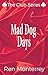 Mad Dog Days (The Club, #3)