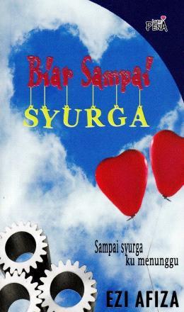 Biar Sampai Syurga (Paperback)