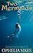Two Mermaids - A Historic Welsh Mermaid Shapeshifter Mergirl Romance (Selkie Tales Short Stories Book 2)