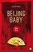 Beijing Baby: China-Krimi (...