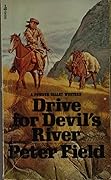 Drive for Devil's River