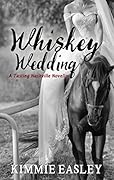 Whiskey Wedding