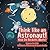 Think like an Astronaut! How Do Rockets Work? - Science for Kids - Children's Astronomy & Space Books