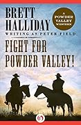 Fight for Powder Valley!
