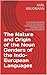 The Nature and Origin of the Noun Genders of the Indo-European Languages: A LECTURE DELIVERED ON THE OCCASION OF THE SESQUICENTENNIAL CELEBRATION OF PRINCETON UNIVERSITY