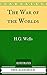 The War of the Worlds: The Original Classics - Illustrated