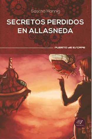 Secretos perdidos en Allasneda
