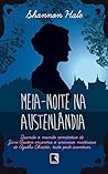 Book cover for Meia-noite na Austenlândia (Portuguese Edition)