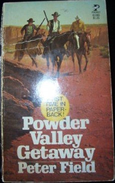 Powder Valley Getaway (The Powder Valley Westerns #61)
