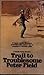 Trail to Troublesome (The P...