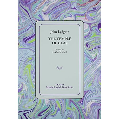 The Temple Of Glas by John Lydgate — Reviews, Discussion, Bookclubs, Lists