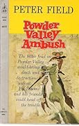 Powder Valley Ambush