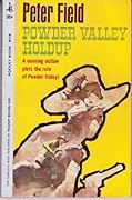 Powder Valley Holdup