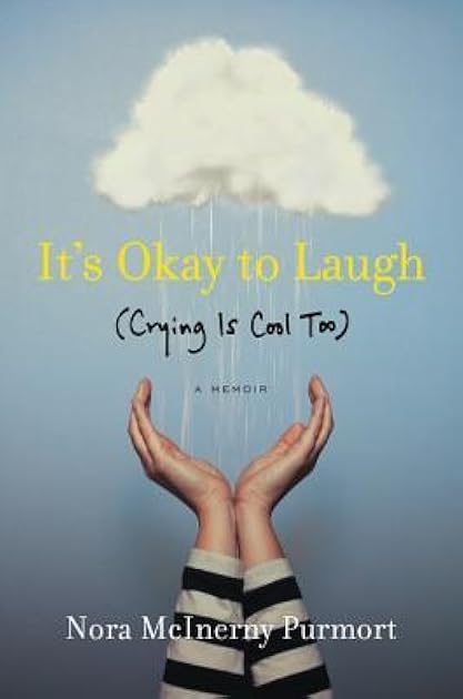 It's Okay to Laugh: (Crying Is Cool Too)