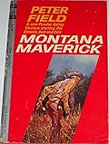 Montana Maverick