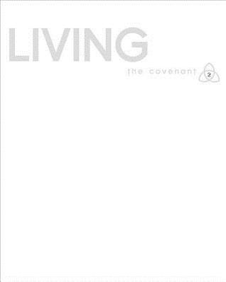Living the Covenant Participant Guide (Covenant #2)