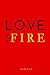 Love on Fire