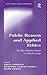Public Reason and Applied Ethics (Law, Ethics and Economics)